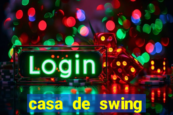 casa de swing porto seguro